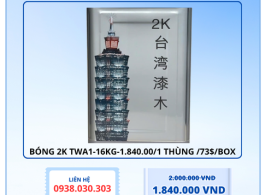 BÓNG 2K TWA1-16Kg-1.840.00/1 Thùng /73$/Box